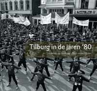 Tilburg in de jaren '80