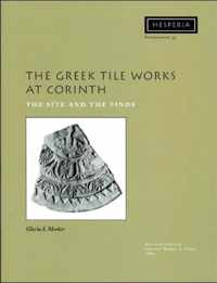 The Greek Tile Works at Corinth