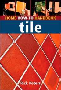 Home How-To Handbook Tile