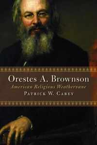 Orestes A Brownson