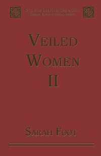 Veiled Women: Volume II