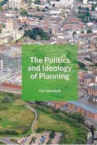 Politics and Ideology of Planning