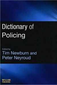 Dictionary Of Policing