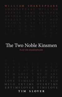 The Two Noble Kinsmen