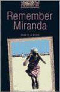 The Oxford Bookworms Library: Stage 1: 400 Headwords Remember Miranda