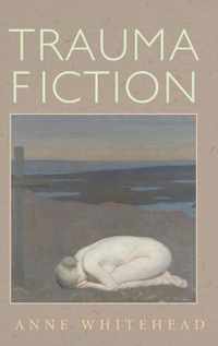 Trauma Fiction