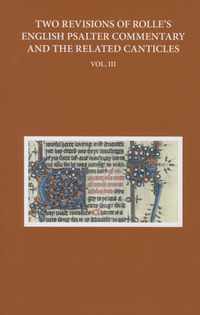 Two Revisions Of Rolle'S English Psalter Commentary And The