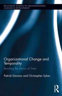 Organizational Change and Temporality