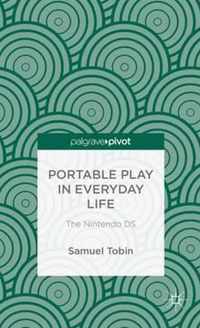 Portable Play in Everyday Life