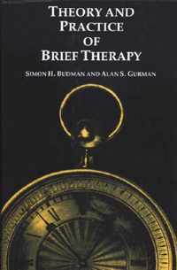 Theory and Practice Of Brief Therapy