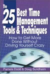 The 25 Best Time Management Tools and Techniques