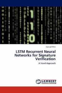LSTM Recurrent Neural Networks for Signature Verification
