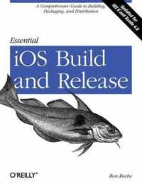 Essential iOS Build and Release