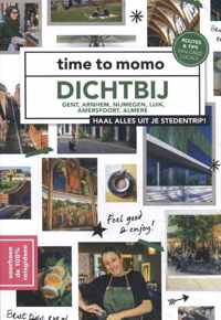 Time to momo  -   Dichtbij