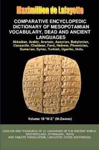 V18.Comparative Encyclopedic Dictionary of Mesopotamian Vocabulary Dead & Ancient Languages