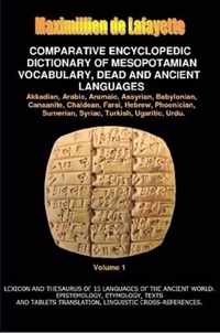 V1.Comparative Encyclopedic Dictionary of Mesopotamian Vocabulary Dead & Ancient Languages