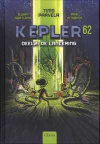 Kepler 62 2 -   De lancering