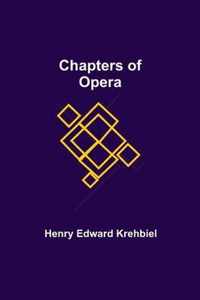 Chapters of Opera