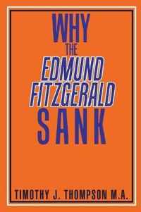 Why the Edmund Fitzgerald Sank