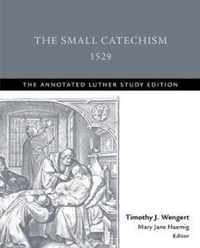 The Small Catechism,1529