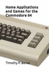 Home Applications and Games for the Commodore 64