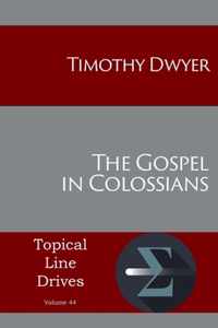 The Gospel in Colossians