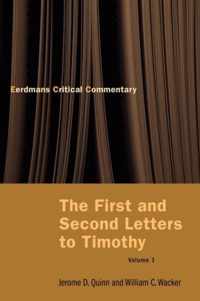 The First and Second Letters to Timothy Vol 1