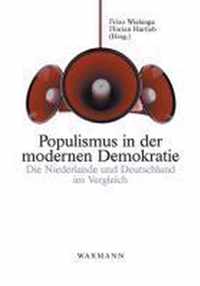 Populismus in der modernen Demokratie: Die Niederlande und Deutschland im Vergleich