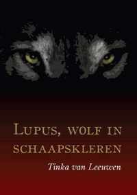 Lupus, wolf in schaapskleren