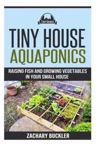 Tiny House Aquaponics