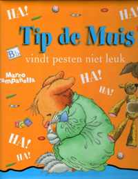 Tip de Muis vindt pesten niet leuk