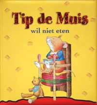 Tip de Muis wil niet eten