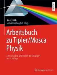 Arbeitsbuch zu Tipler Mosca Physik