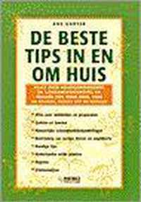 De beste tips in en om huis