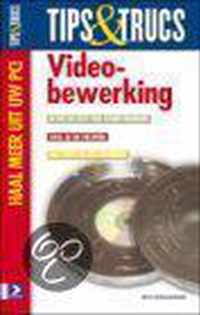 Tips & Trucs Videobewerking