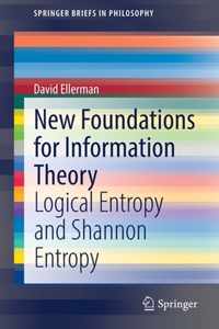 New Foundations for Information Theory