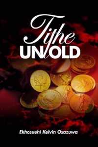 Tithe Untold