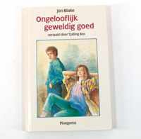 Ongelooflijk geweldig goed