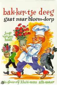 Bakkertje deeg gaat naar bloemdorp
