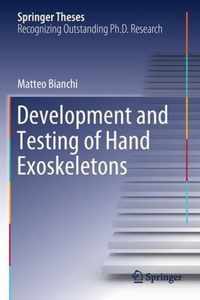 Development and Testing of Hand Exoskeletons