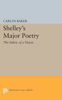 Shelley`s Major Poetry