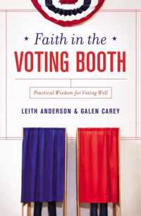 Faith in the Voting Booth