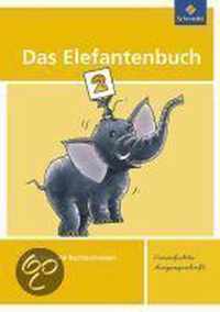 Das Elefantenbuch 2. Arbeitsheft. Vereinfachte Ausgangsschrift