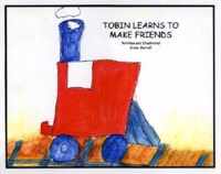 Tobin Learns to Make Friends