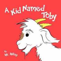 A Kid Named Toby