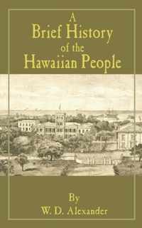 A Brief History of the Hawaiian People