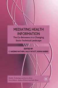 Mediating Health Information