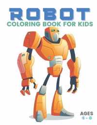 Robot Coloring Book for Kids Ages 4-8