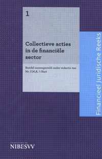 Bankjuridische reeks 1 -   Collectieve acties in de financiële sector