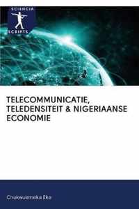 Telecommunicatie, Teledensiteit & Nigeriaanse Economie